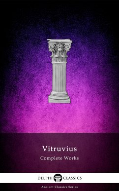 Delphi Complete Works of Vitruvius (Illustrated) (eBook, ePUB) - Vitruvius