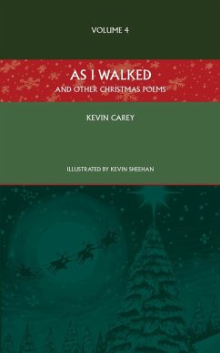 As I Walked (and other Christmas poems) (eBook, ePUB)