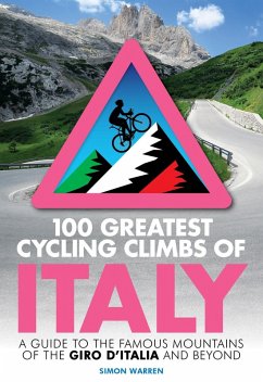 100 Greatest Cycling Climbs of Italy (eBook, ePUB) - Warren, Simon