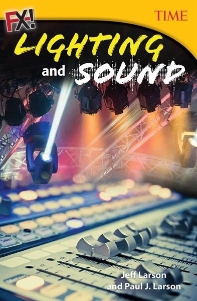 FX! Lighting and Sound (eBook, PDF) FX! Lighting and Sound (eBook, PDF)