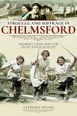 Struggle and Suffrage in Chelmsford (eBook, ePUB)