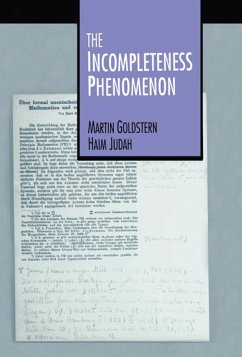 The Incompleteness Phenomenon (eBook, PDF) - Goldstern, Martin; Judah, Haim