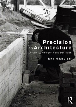 Precision in Architecture (eBook, PDF) - Mcvicar, Mhairi