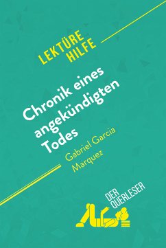 Chronik eines angekündigten Todes von Gabriel García Márquez (Lektürehilfe) (eBook, ePUB) - Torres Behar, Natalia; derQuerleser