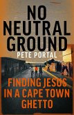 No Neutral Ground (eBook, ePUB)