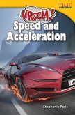 Vroom! Speed and Acceleration (eBook, PDF)