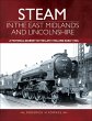 Steam in the East Midlands and... - Bild 1