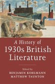 History of 1930s British Literature (eBook, ePUB)