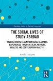 The Social Lives of Study Abroad (eBook, PDF)