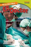 All in a Day's Work: ER Doctor (eBook, PDF)