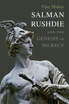 Salman Rushdie and the Genesis of Secrecy (eBook, PDF) - Mishra, Vijay