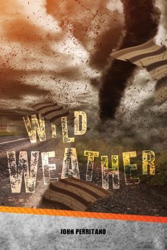 Wild Weather (eBook, ePUB) - Perritano John, John