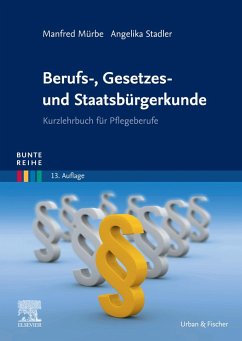 Berufs-, Gesetzes- und Staatsbürgerkunde (eBook, ePUB) - Mürbe, Manfred; Stadler, Angelika