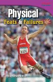 Physical Feats & Failures (eBook, PDF)