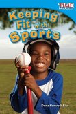 Keeping Fit with Sports (eBook, PDF) Keeping Fit with Sports (eBook, PDF)
