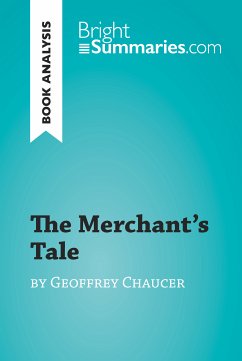The Merchant's Tale by Geoffrey Chaucer (Book Analysis) (eBook, ePUB) - Summaries, Bright