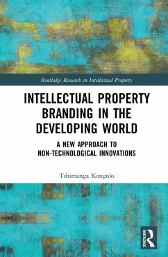 Intellectual Property Branding in the Developing World (eBook, ePUB) - Kongolo, Tshimanga