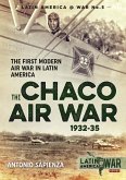 Chaco Air War 1932-35 (eBook, ePUB) Chaco Air War 1932-35 (eBook, ePUB)