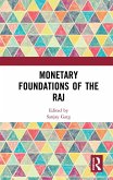 Monetary Foundations of the Raj (eBook, ePUB)