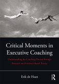 Critical Moments in Executive Coaching (eBook, ePUB)