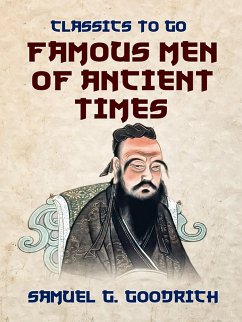 Cover Famous Men of Ancient Times (eBook, ePUB)