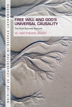 Free Will and God's Universal Causality (eBook, PDF) - Grant, W. Matthews