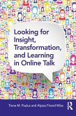 Looking for Insight, Transformation, and Learning in Online Talk (eBook, ePUB)