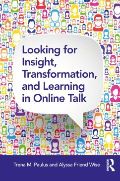 Cover Looking for Insight, Transformation, and Learning in Online Talk (eBook, ePUB)