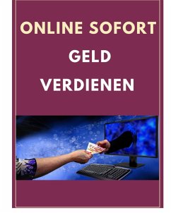 Cover Online sofort Geld verdienen (eBook, ePUB)