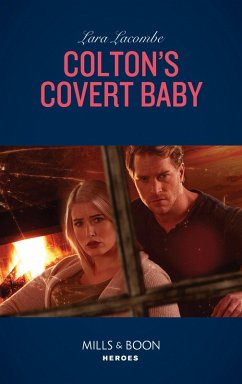 Colton's Covert Baby (eBook, ePUB) - Lacombe, Lara