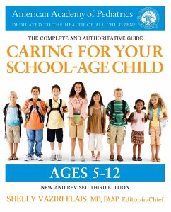 Caring for Your School-Age Child (eBook, ePUB) - American Academy Of Pediatrics