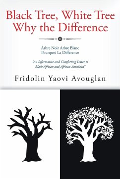 Black Tree, White Tree, Why The Difference? - Yaovi Avouglan, Fridolin