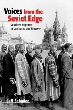 Voices from the Soviet Edge (eBook, ePUB) - Sahadeo, Jeff