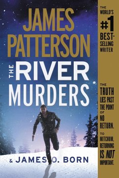 The River Murders - Patterson, James; Born, James O