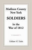 Madison County, New York Soldiers in the War of 1812