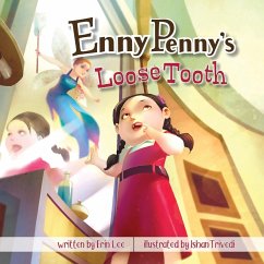 Enny Penny's Loose Tooth - Lee, Erin