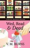 Wed, Read & Dead