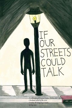 If Our Streets Could Talk - Telich, Elizabeth