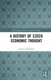 A History of Czech Economic Thought (eBook, ePUB)
