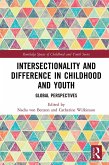 Intersectionality and Difference in Childhood and Youth (eBook, ePUB)
