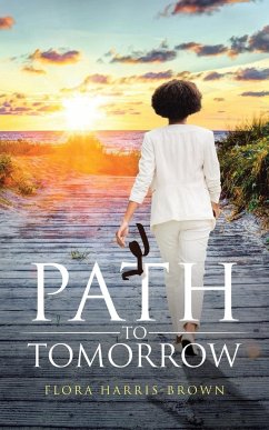 Path to Tomorrow - Harris-Brown, Flora