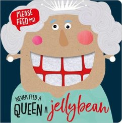 Never Feed a Queen a Jellybean - Greening, Rosie