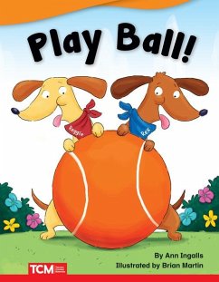 Play Ball! - Ingalls, Ann