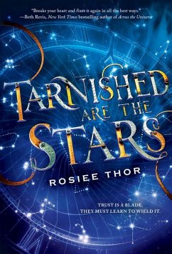 Tarnished Are the Stars - Thor, Rosiee