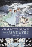 Charlotte Bronte Before Jane Eyre