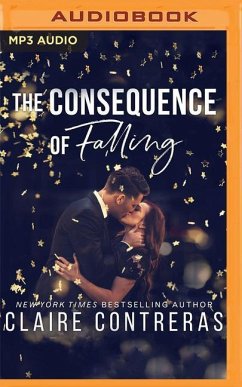 The Consequence of Falling - Contreras, Claire