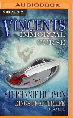 Vincent's Immortal Curse - Hudson, Stephanie