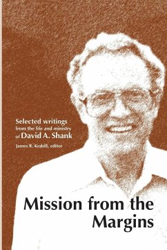 Mission from the Margins - Shank, David A.