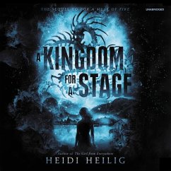 A Kingdom for a Stage - Heilig, Heidi