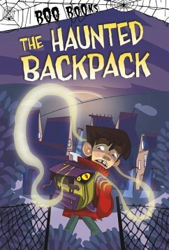 The Haunted Backpack - Dahl, Michael